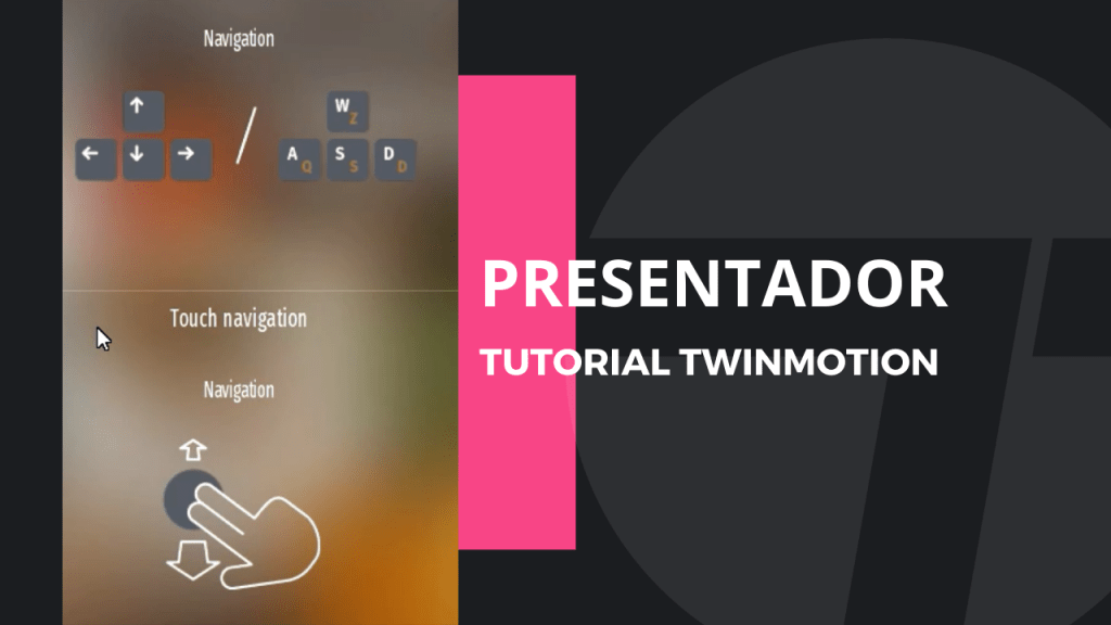 miniatura tutorial presentador twinmotion 1024x576 1